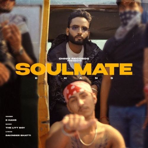 Soulmate D Hans Mp3 Song Free Download