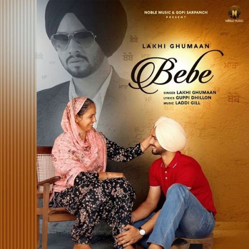 Bebe Lakhi Ghumaan Mp3 Song Free Download