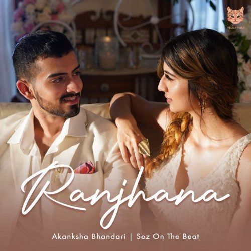 Ranjhana Akanksha Bhandari Mp3 Song Free Download