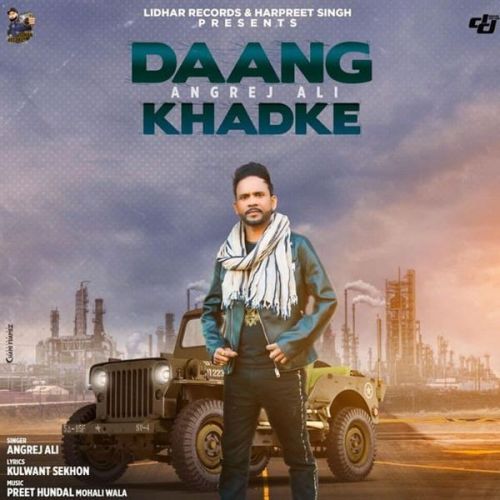 Daang Khadke Angrej Ali Mp3 Song Free Download