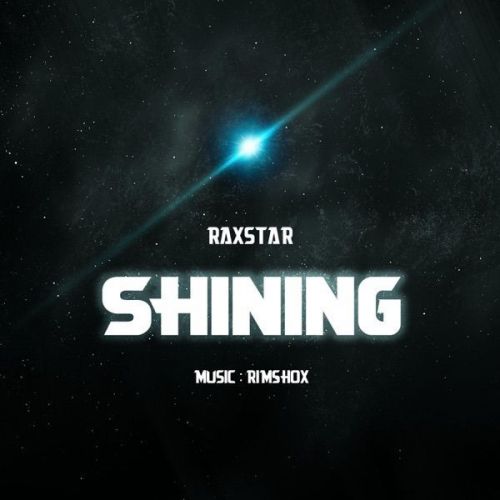 Shining Raxstar Mp3 Song Free Download