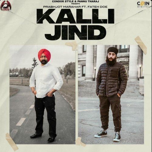 Kalli Jind Fateh, Prabhjot Marahar Mp3 Song Free Download