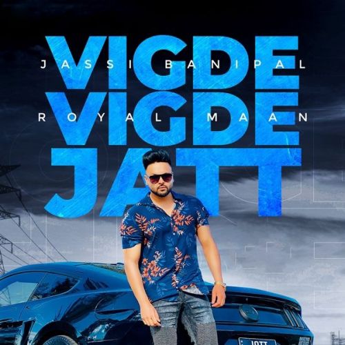 Vigde Vigde Jatt Jassi Banipal Mp3 Song Free Download