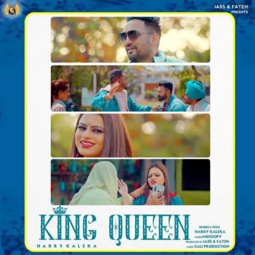 King Queen Harry Kaleka Mp3 Song Free Download