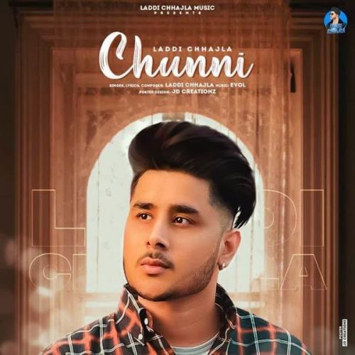 Chunni Laddi Chhajla Mp3 Song Free Download