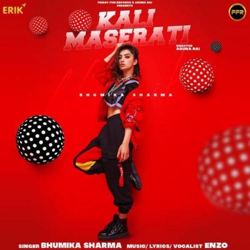 Kali Maserati Enzo, Bhumika Sharma Mp3 Song Free Download