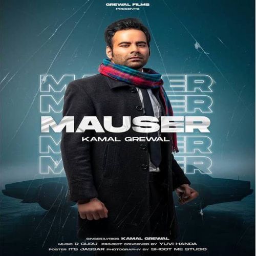 Mauser Kamal Grewal Mp3 Song Free Download