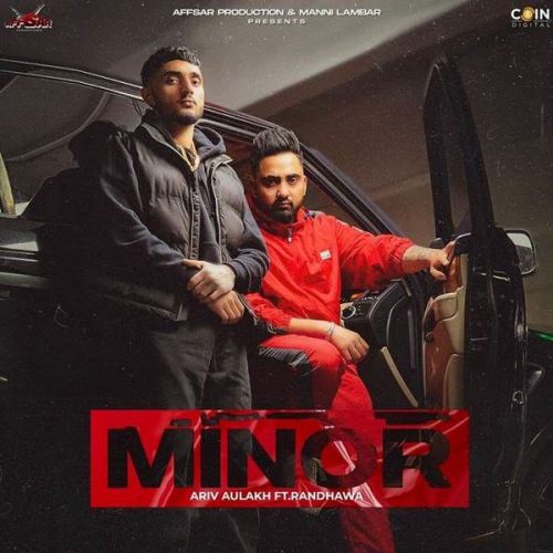 Minor Ariv Aulakh, Randhawa Mp3 Song Free Download