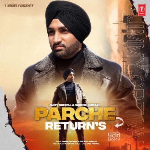 Parche Returns Sudesh Kumari, Jimmy Grewal Mp3 Song Free Download