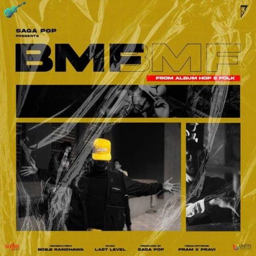 BMF Bob B Randhawa Mp3 Song Free Download