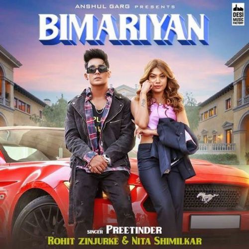 Bimariyan Preetinder Mp3 Song Free Download