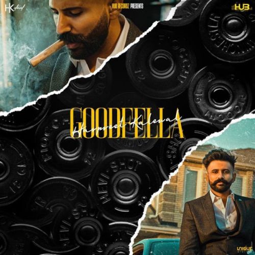 Goodfella Harpreet Kalewal Mp3 Song Free Download