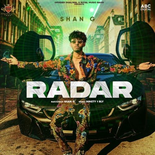 Radar Shan G Mp3 Song Free Download