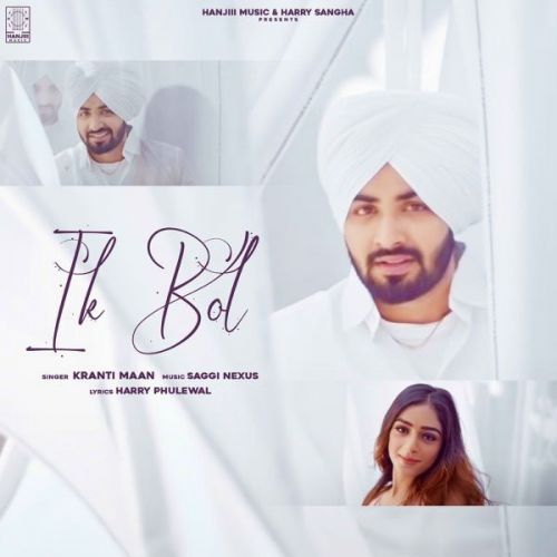 IK Bol Kranti Maan Mp3 Song Free Download