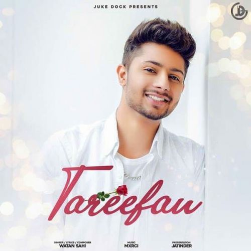 Tareefan Watan Sahi Mp3 Song Free Download