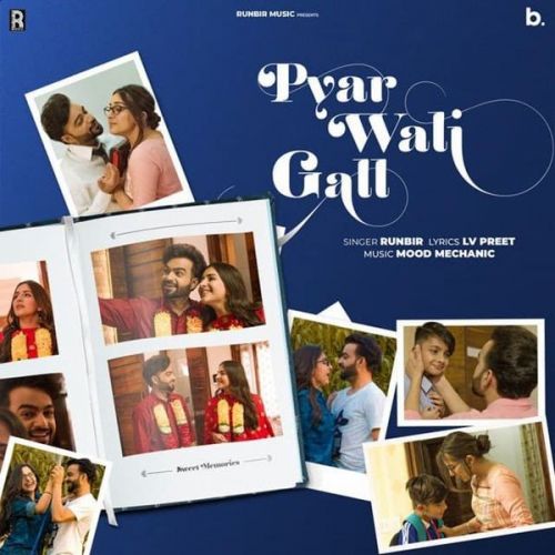 Pyar Wali Gall Runbir Mp3 Song Free Download