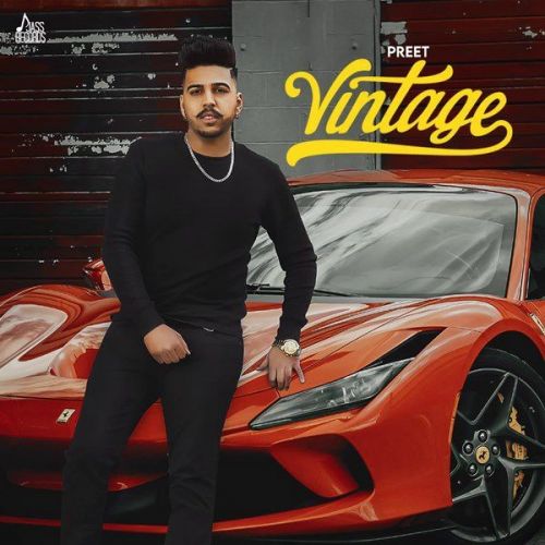 Vintage Preet Mp3 Song Free Download