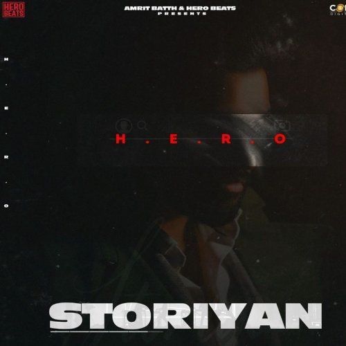 Storiyan Hero Mp3 Song Free Download