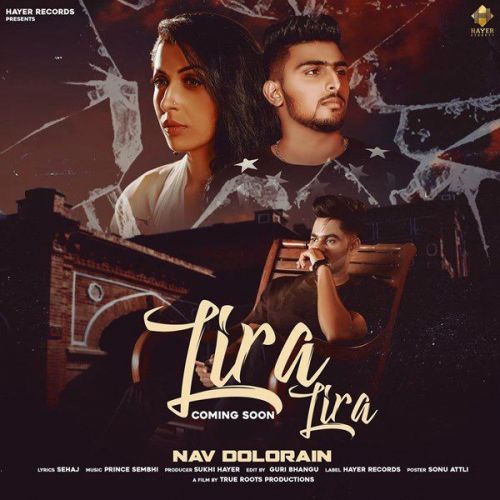 Lira Lira Nav Dolorain Mp3 Song Free Download