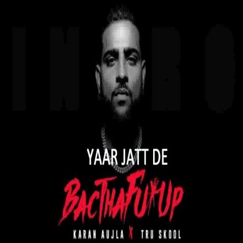 Yaar Jatt De Full Song Karan Aujla Mp3 Song Free Download