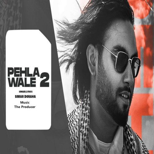 Pehla Wale 2 Simar Doraha Mp3 Song Free Download