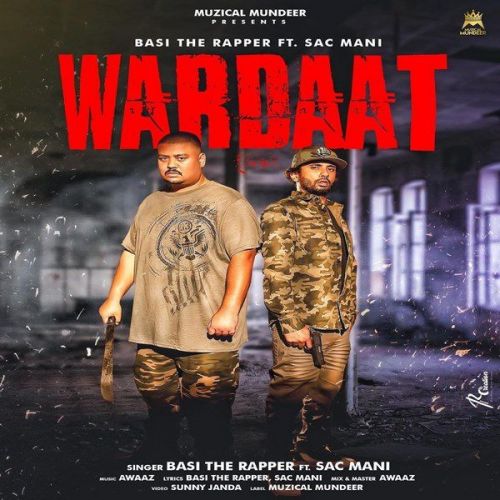 Wardaat Basi The Rapper, Sac Mani Mp3 Song Free Download
