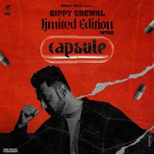 Limited Edition Intro (Capsule) Gippy Grewal Mp3 Song Free Download