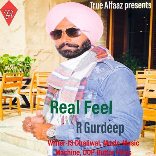 Real Feel R Gurdeep Mp3 Song Free Download