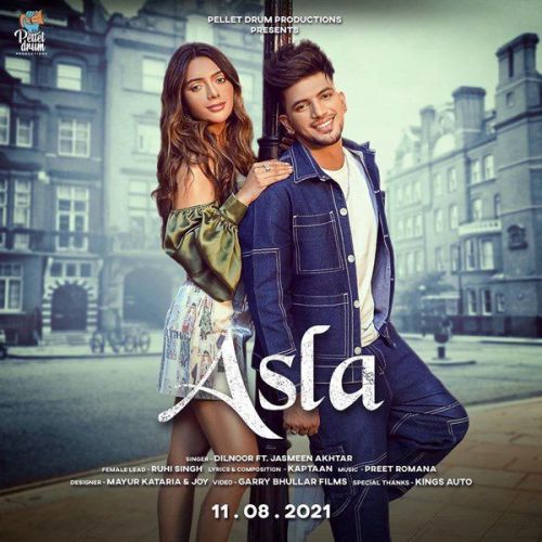 Asla Jasmeen Akhtar, Dilnoor Mp3 Song Free Download