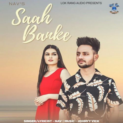 Saah Banke Nav Mp3 Song Free Download