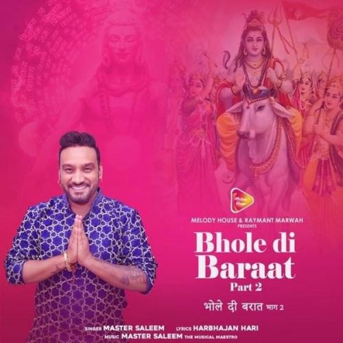 Bhole Di Baraat (Part-2) Master Saleem Mp3 Song Free Download