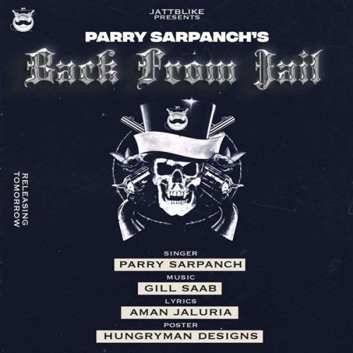 Back From Jail Parry Sarpanch Mp3 Song Free Download