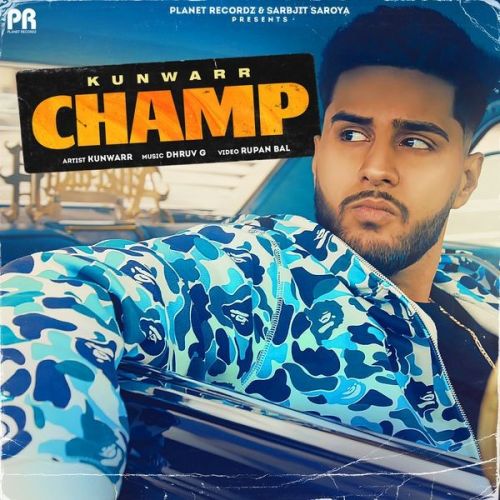 Champ Kunwarr Mp3 Song Free Download