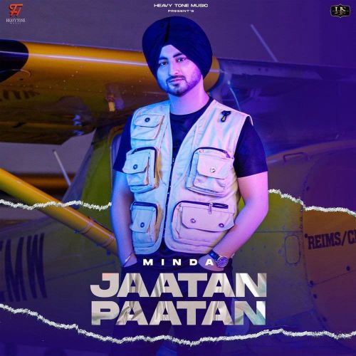 Jaatan Paatan Minda Mp3 Song Free Download