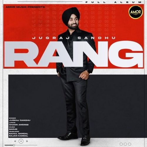 Jhanjhran Jugraj Sandhu Mp3 Song Free Download