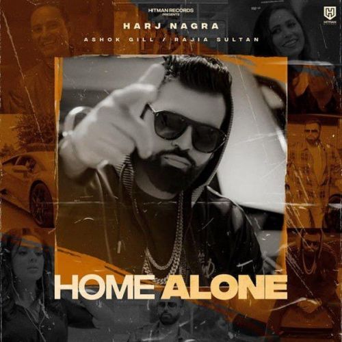 Home Alone Ashok Gill, Rajia Sultan Mp3 Song Free Download