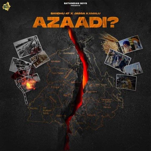 Azaadi Sandhu 47, Jassa Kamalu Mp3 Song Free Download