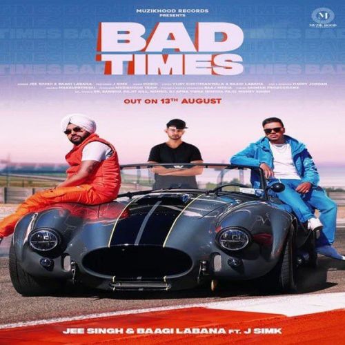 Bad Times Jee Singh, Baagi Labana Mp3 Song Free Download