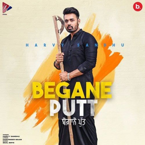 Begane Putt Harvy Sandhu Mp3 Song Free Download