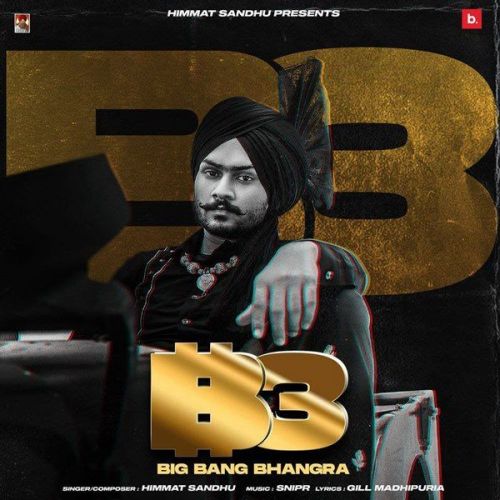 Big Bang Bhangra Himmat Sandhu Mp3 Song Free Download