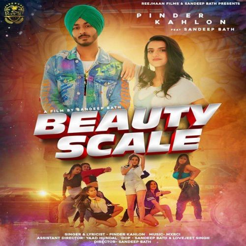 Beauty Scale Pinder Kahlon Mp3 Song Free Download