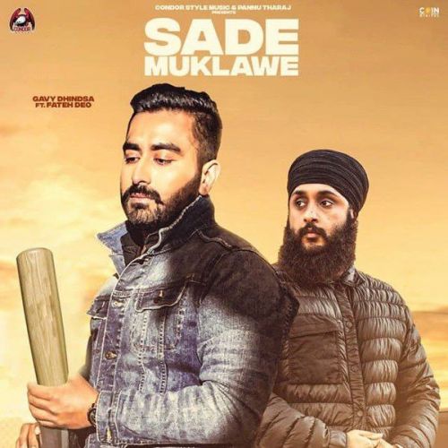 Sade Muklawe Fateh Doe, Gavy Dhindsa Mp3 Song Free Download