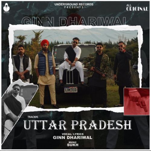 Uttar Pradesh Ginn Dhariwal Mp3 Song Free Download