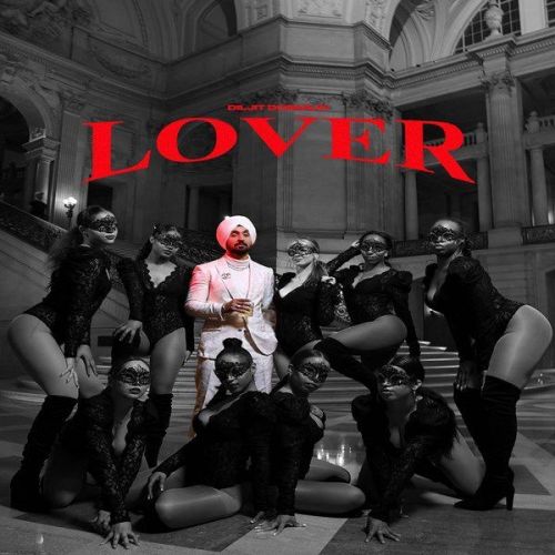 Lover Diljit Dosanjh Mp3 Song Free Download