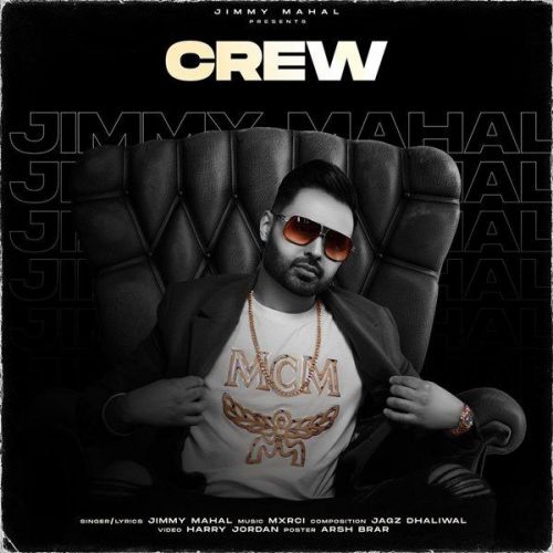 Crew Jimmy Mahal Mp3 Song Free Download