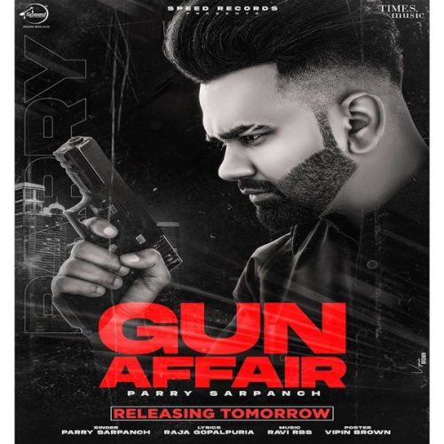 Gun Affair Parry Sarpanch Mp3 Song Free Download