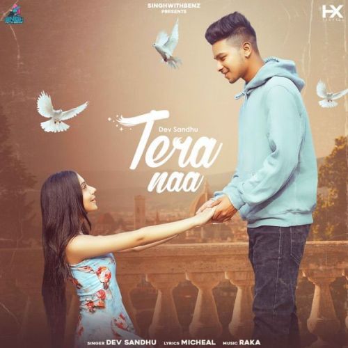 Tera Naa Dev Sandhu Mp3 Song Free Download