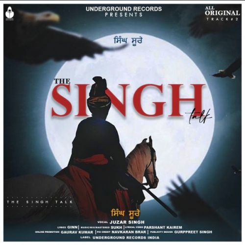 The Singh Talk Juzar Singh Mp3 Song Free Download