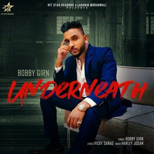 Underneath Bobby Girn Mp3 Song Free Download