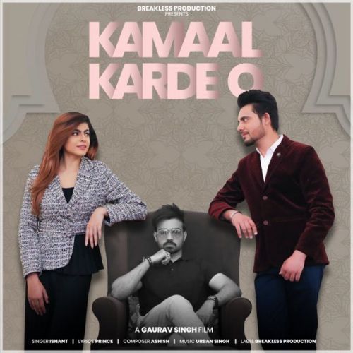 Kamaal Karde O Ishant Mp3 Song Free Download